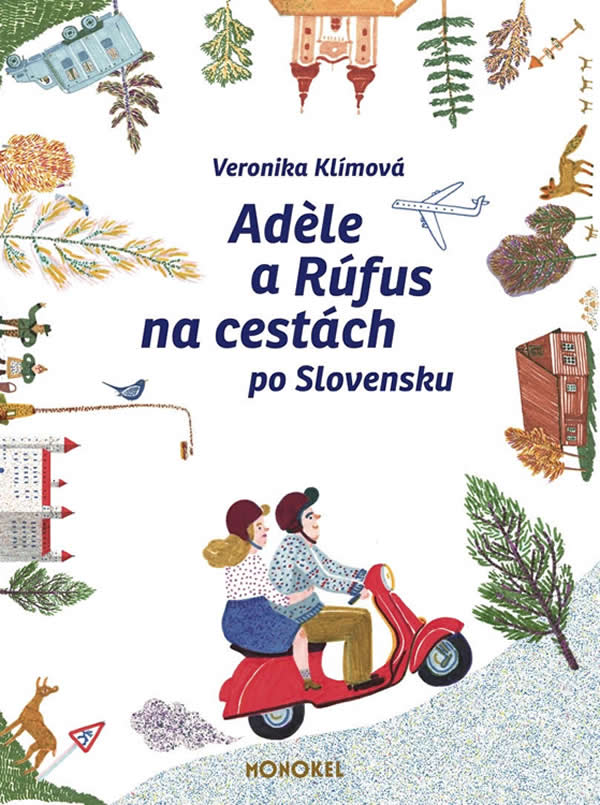 Adèle a Rúfus na cestách po Slovensku