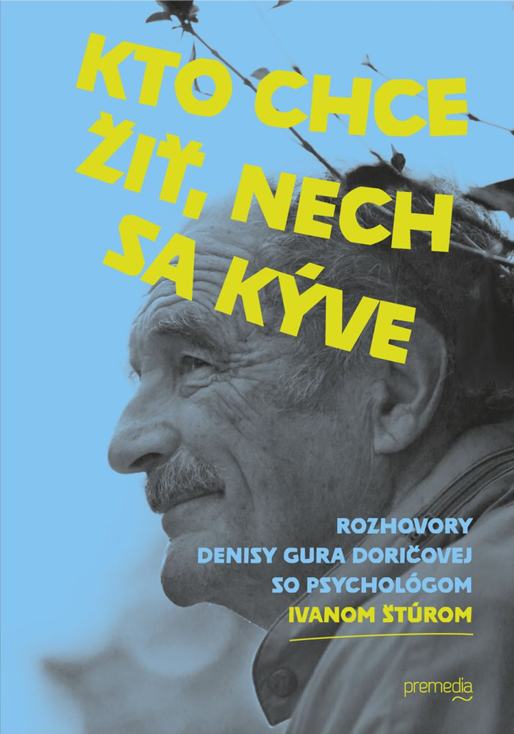 Ivan Štúr Kto chce žiť, nech sa kýve