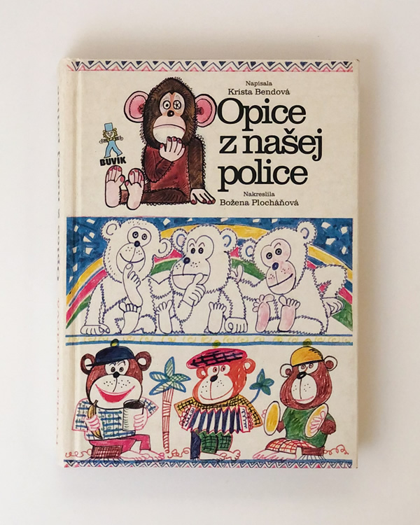 Opice z našej police Krista Bendová