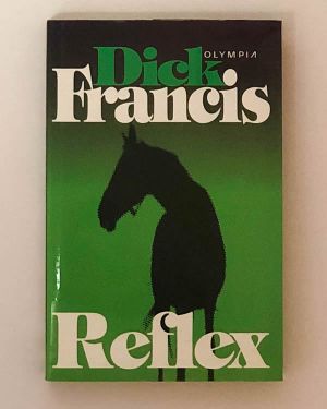 Dick Francis Reflex