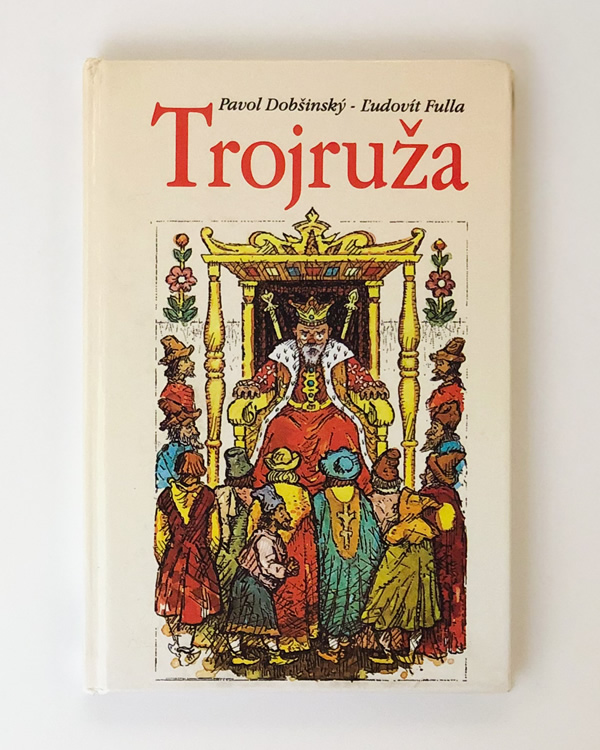Trojruža Pavol Dobšinský