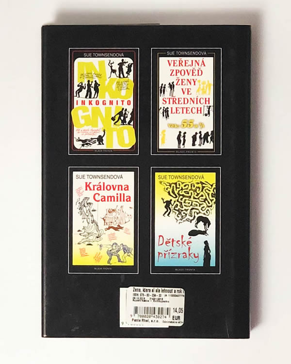 Žena, která si šla lehnout a rok nevstala Sue Townsend