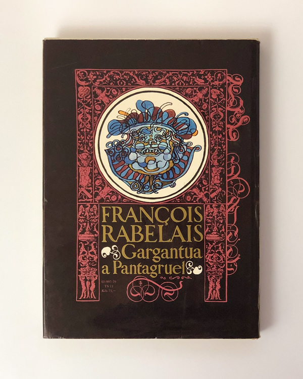 Gargantua a Pantagruel Francoise Rabelais