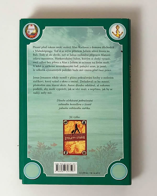 Jonas Jonasson - Stojednaletý stařík který se vrátil, aby zachránil svět