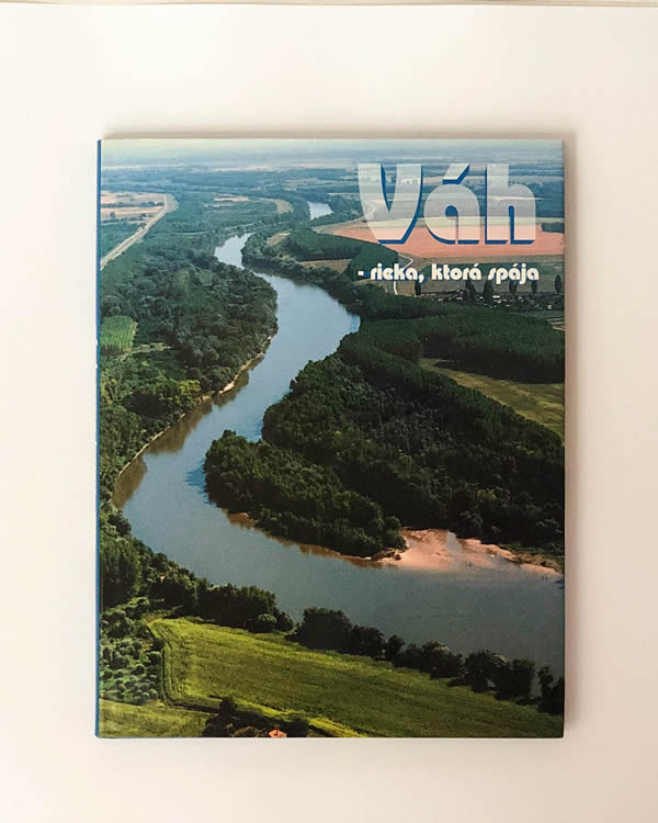 Váh - rieka, ktorá spája
