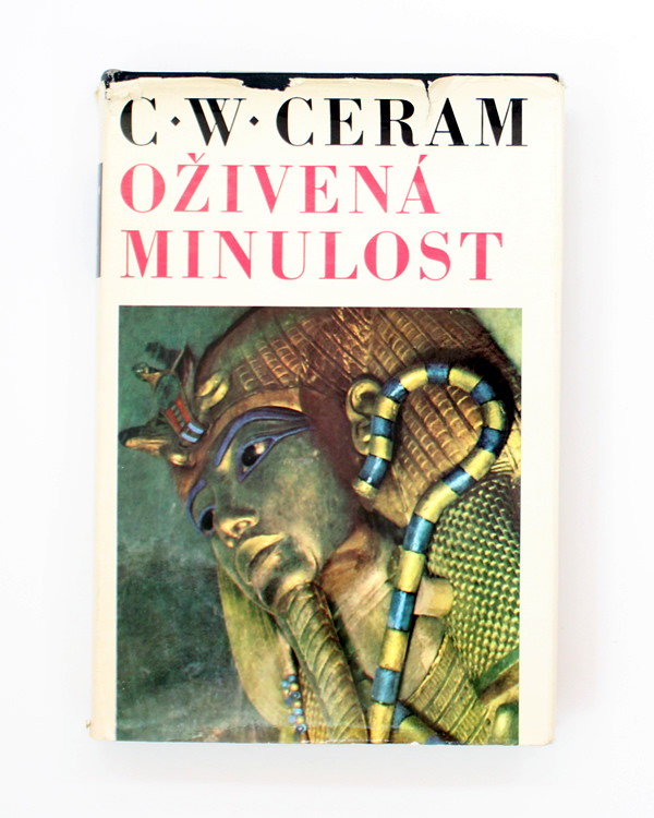 Oživená minulost Ceram