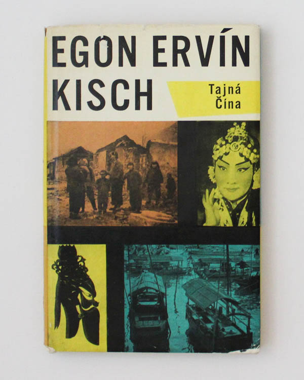 Tajná Čína Egon Ervín Kisch