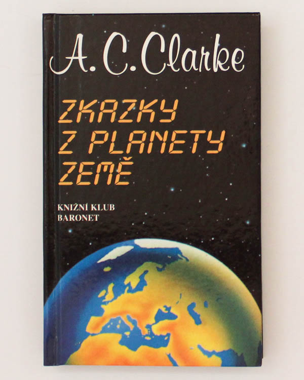 Zkazky z planety Země A. C. Clarke