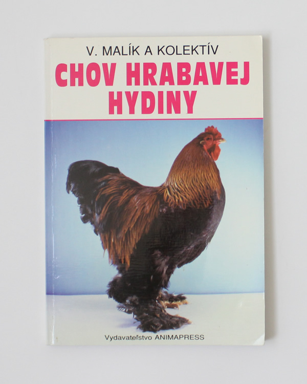 Chov hrabavej hydiny - V. Malík a kolektív