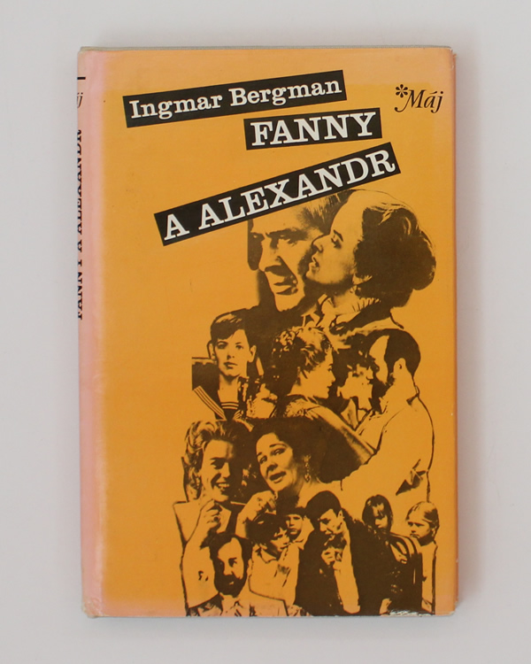 Fanny a Alexandr Ingmar Bergman