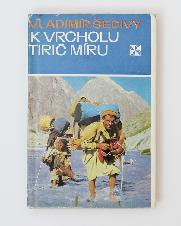 K vrcholu Tirič Míru Vladimír Šedivý
