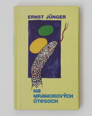 Na mramorových útesoch- Ernst Jünger