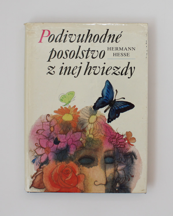 Podivuhodné posolstvo z inej hviezdy Hermann Hesse