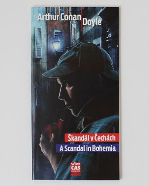 Škandál v Čechách- Arthur Conan Doyle