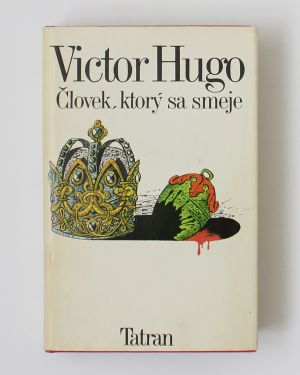 Človek, ktorý sa smeje - Victor Hugo
