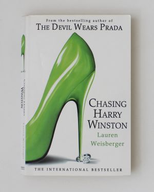 Chasing Harry Winston Lauren Weisberger