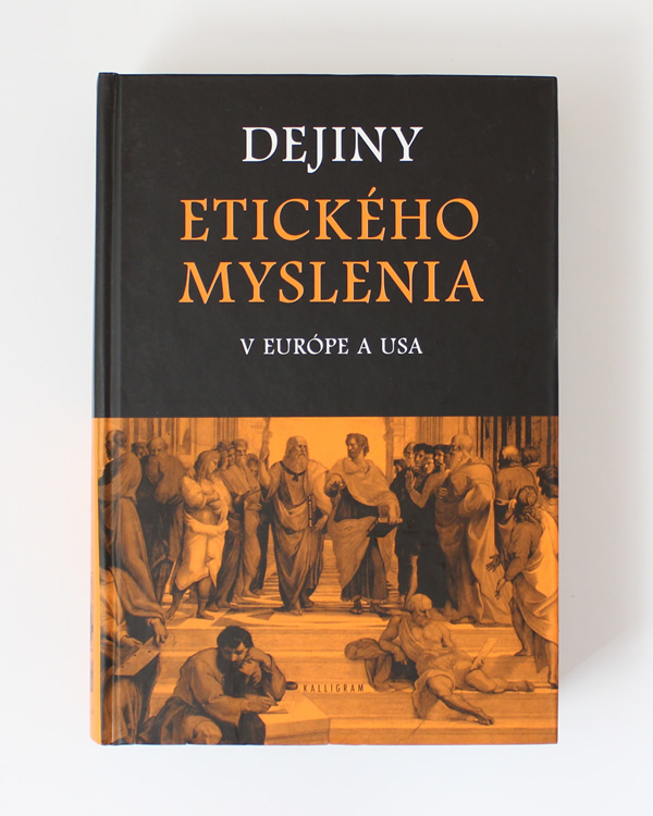 Dejiny etického myslenia v Európe a USA
