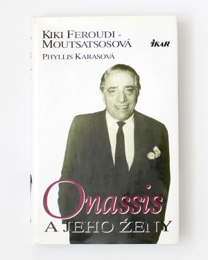 Onassis a jeho ženy Kiki Feroudi-Moutsatsosová