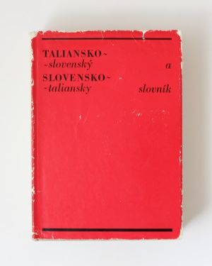Taliansko-slovenský a slovensko-taliansky slovník Anton Košťál