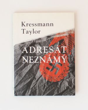 Adresát neznámý Kressmann Taylor