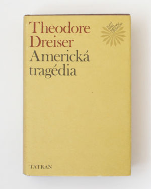 Americká tragédia Theodore Dreiser