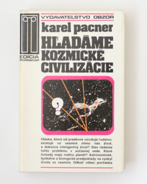 Hľadáme kozmické civilizácie- Karel Pacner