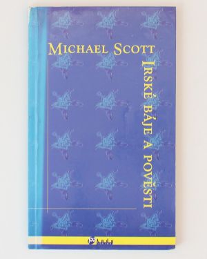 Irské báje a pověsti Michael Scott
