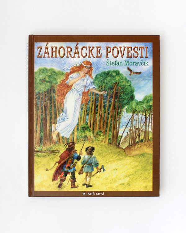 Záhorácke povesti Štefan Moravčík