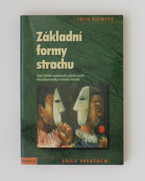Základní formy strachu- Fritz Riemann