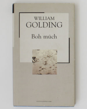 Boh múch- William Golding