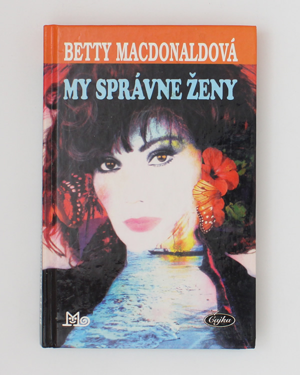 My správne ženy- Betty MacDonaldová