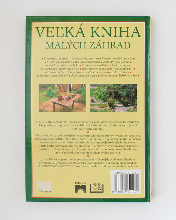 Veľká kniha malých záhrad- John Brookes