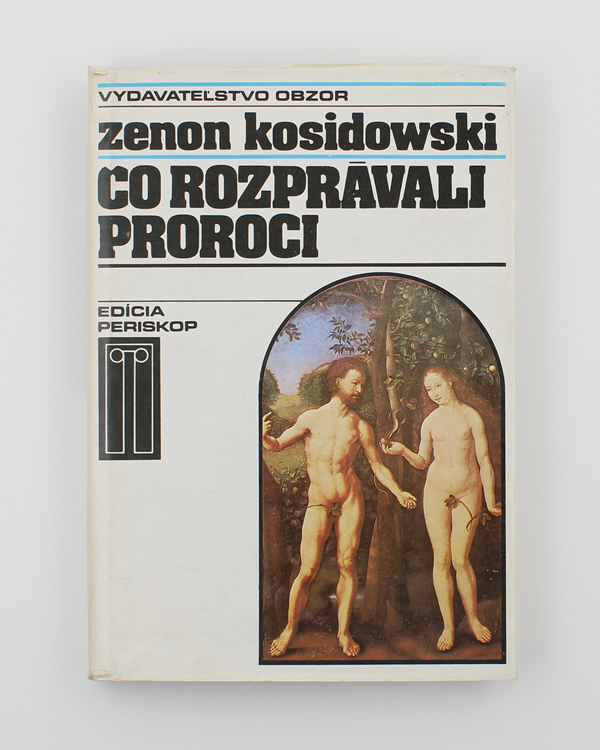 Čo rozprávali proroci