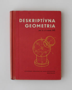 Deskriptívna geometria pre 2. a 3. ročník SVŠ
