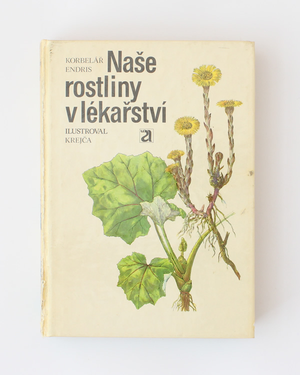 Naše rostliny v lékařství