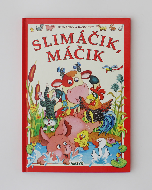 Slimáčik, máčik