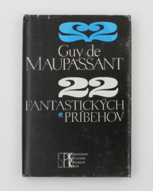 22 fantastických príbehov- Guy de Maupassant