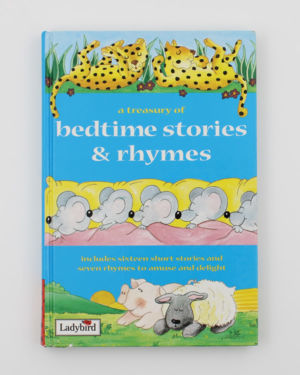 A treasury of bedtime stories and rhymes