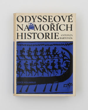 Odysseové na mořích historie