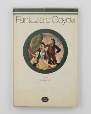 Fantázia o Goyovi - Artur Lundkvist