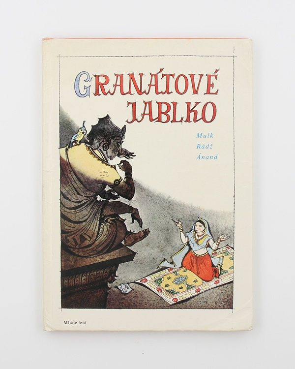 Granátové jablko - Mulk Rádž Ánand