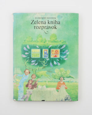 Zelená kniha rozprávok - Ľubomír Feldek