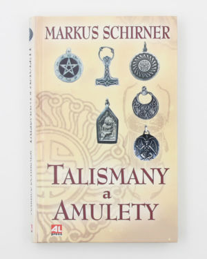 Talismany a amulety - Markus Schirner