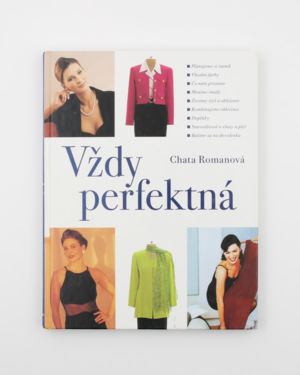 Kniha Vždy perfektná- Chata Romanová