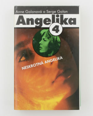 Angelika 4 - Neskrotná Angelika