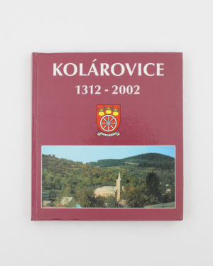 Kolárovice 1312-2002