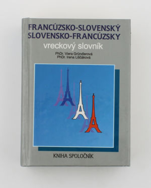 Francúzsko Slovenský a Slovensko Francúzsky vreckový slovník