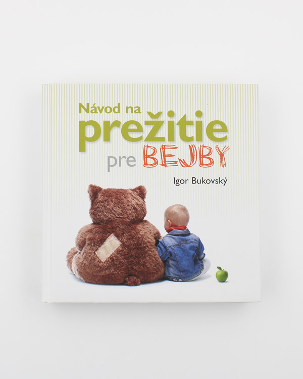 Návod na prežitie pre bejby