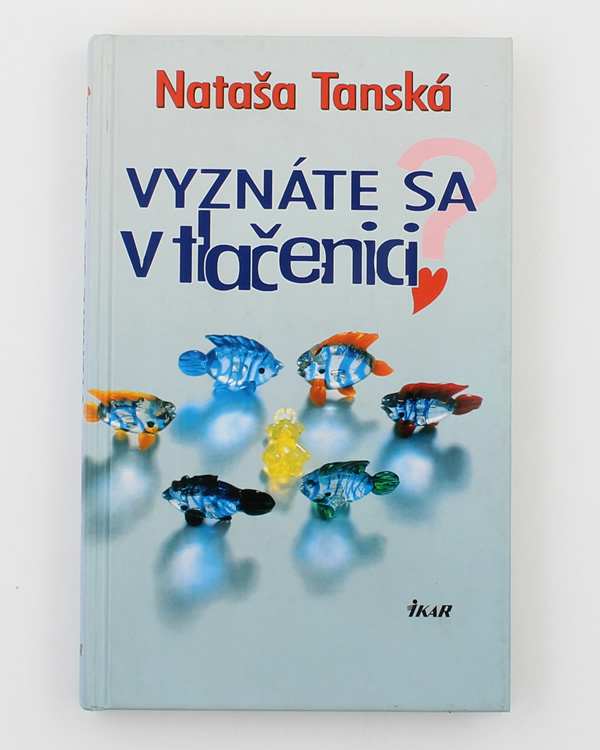 Vyznáte sa v tlačenici?