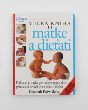 Veľká kniha o matke a dieťati